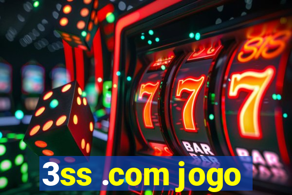 3ss .com jogo